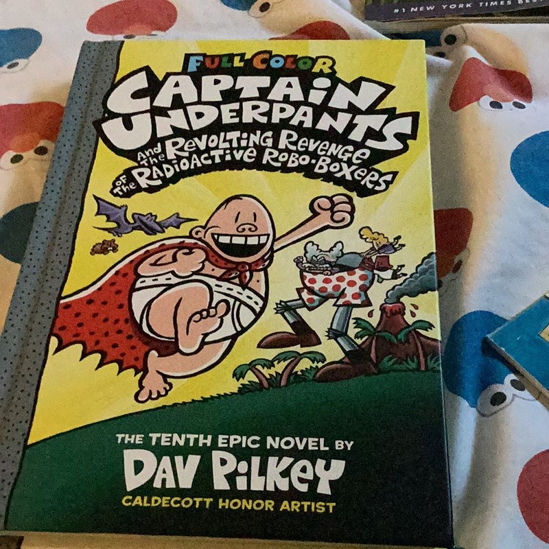 Captain Underpants and the Revolting Revenge of the Radioactive