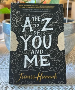 The A to Z of You and Me