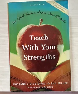 Teach with Your Strengths