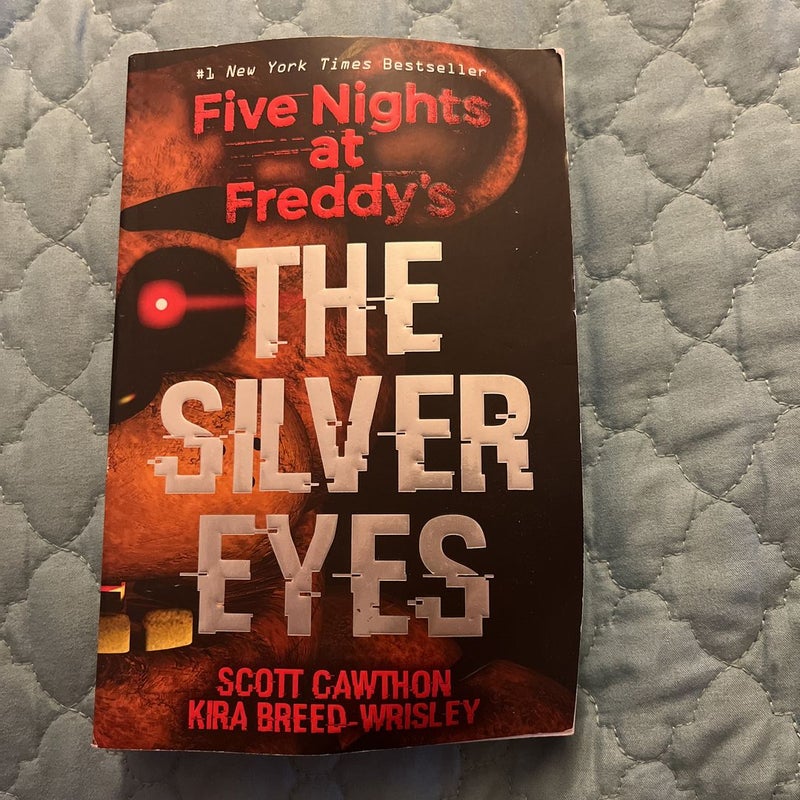 Five Nights at Freddy's Graphic Novel #1: The Silver Eyes by Scott Cawthon,  Kira Breed-Wrisley