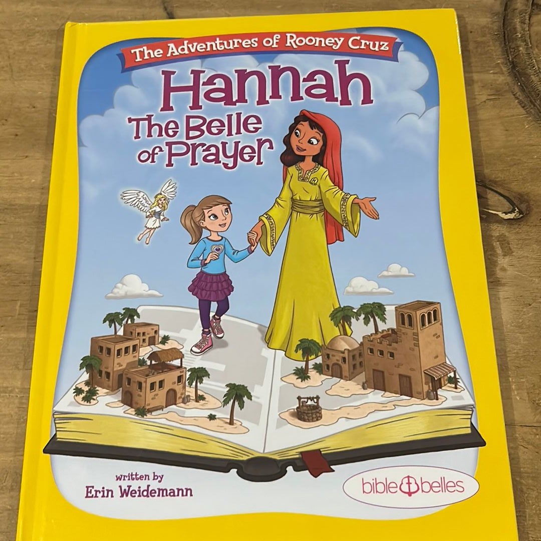 Hannah the Belle of Prayer