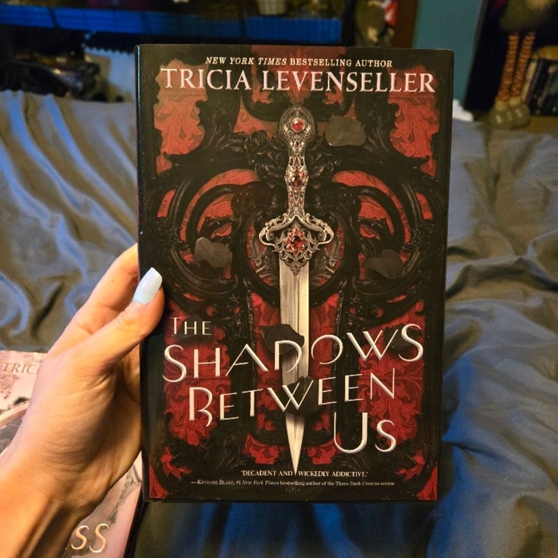 The Shadows Between Us