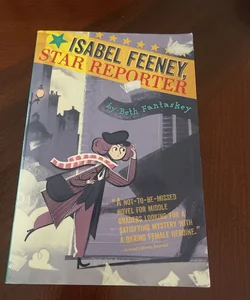 Isabel Feeney, Star Reporter