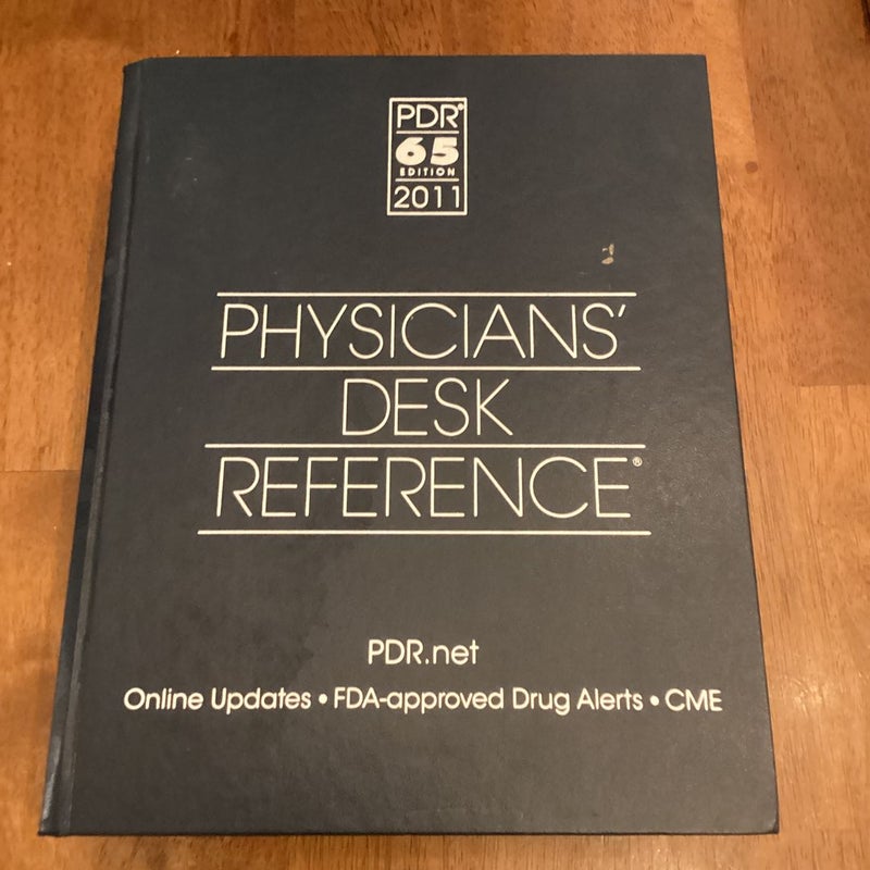 Physicians' Desk Reference 2011