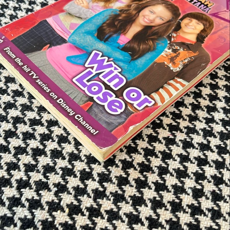 Hannah Montana #12: Win or Lose *2008 first edition