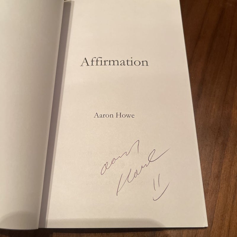 Affirmation (Autographed Copy)