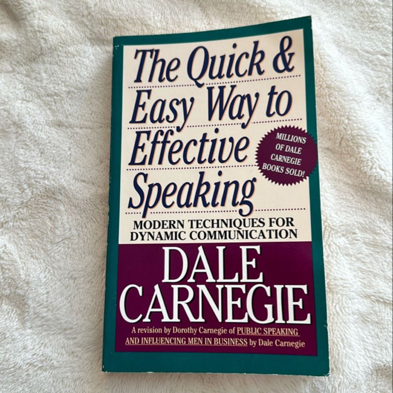 The Quick and Easy Way to Effective Speaking