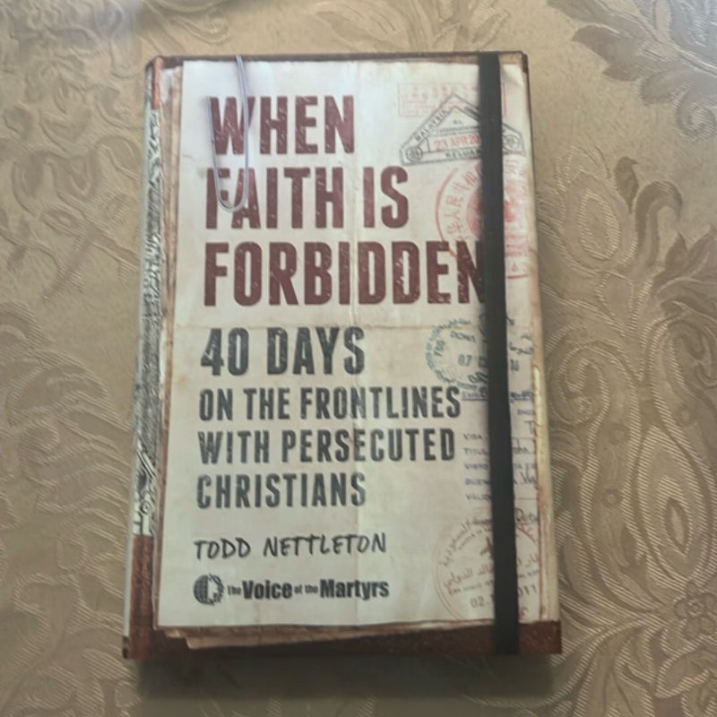 When Faith Is Forbidden
