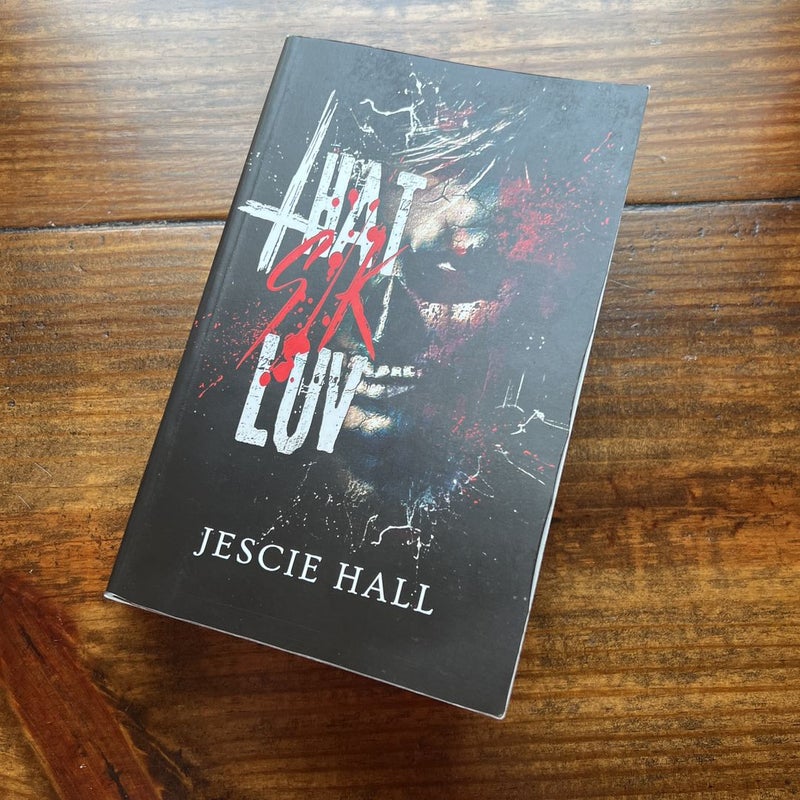 That Sik Luv by Jescie Hall, Paperback