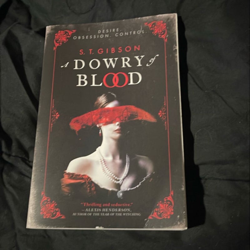 A Dowry of Blood