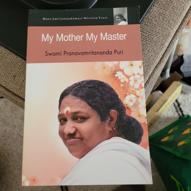 My Mother, My Master