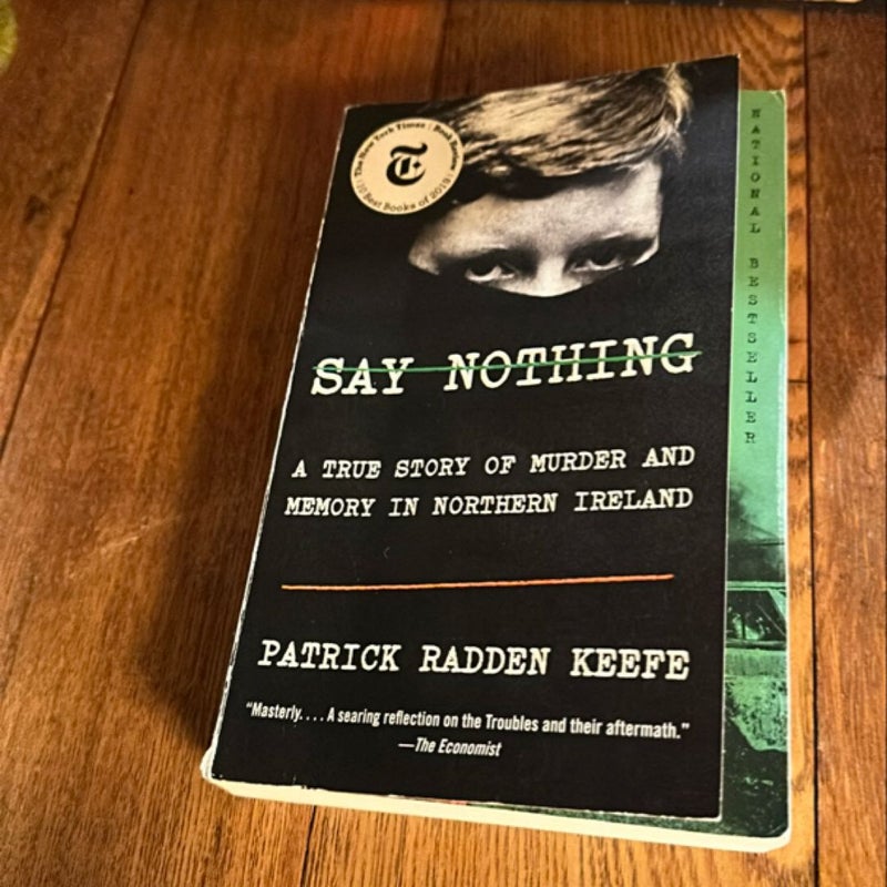 Say Nothing (First Anchor Books Edition)