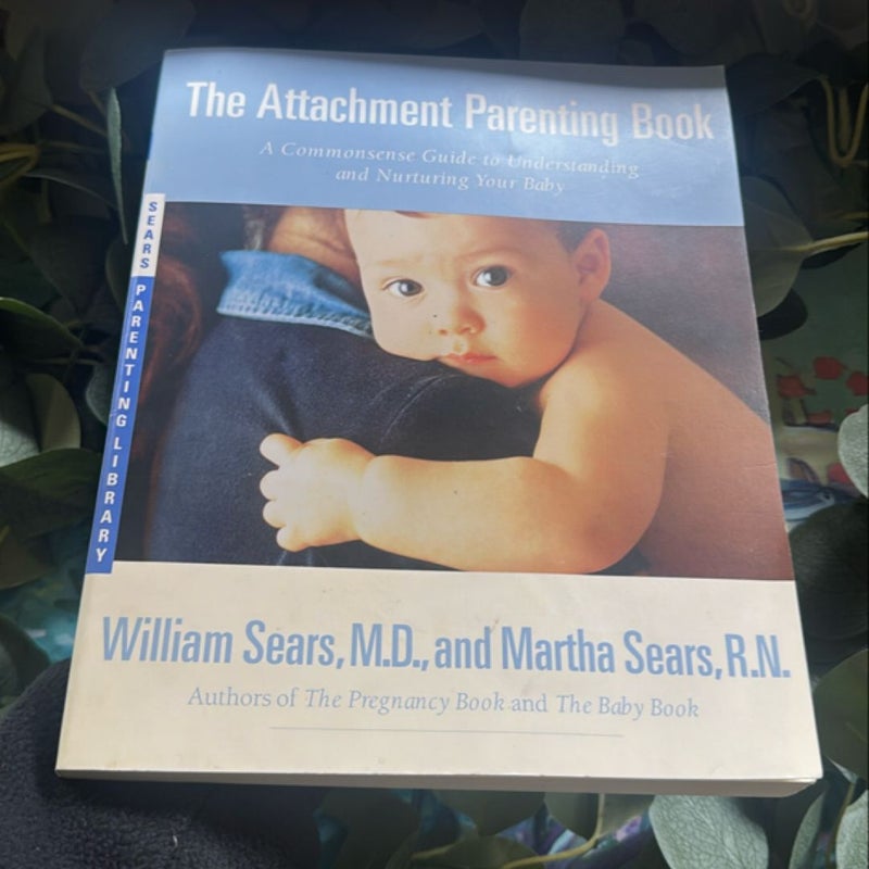 The Attachment Parenting Book