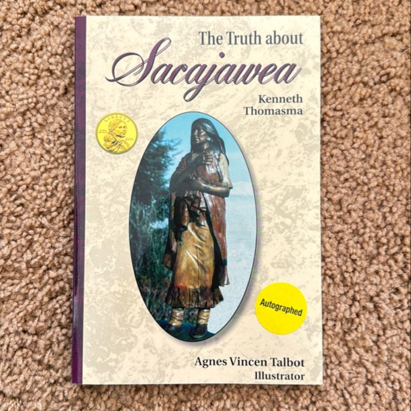 The Truth about Sacajawea