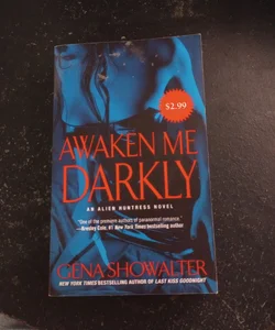 Awaken Me Darkly 