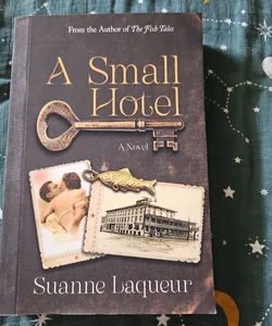 A Small Hotel *Signed Copy*