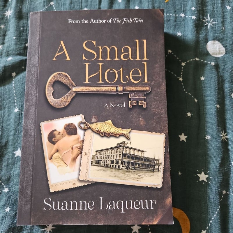 A Small Hotel *Signed Copy*