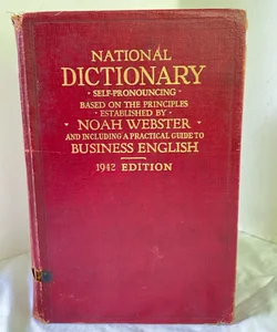 National Dictionary - Self-Pronouncing - 1942 Edition