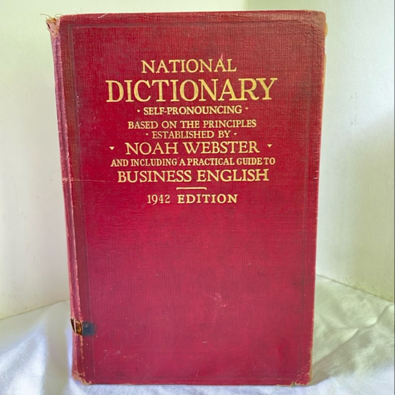 National Dictionary - Self-Pronouncing - 1942 Edition