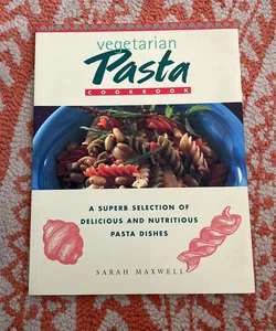 Vegetarian Pasta Cookbook