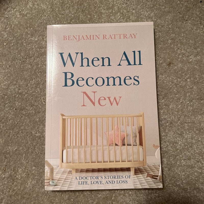 When All Becomes New