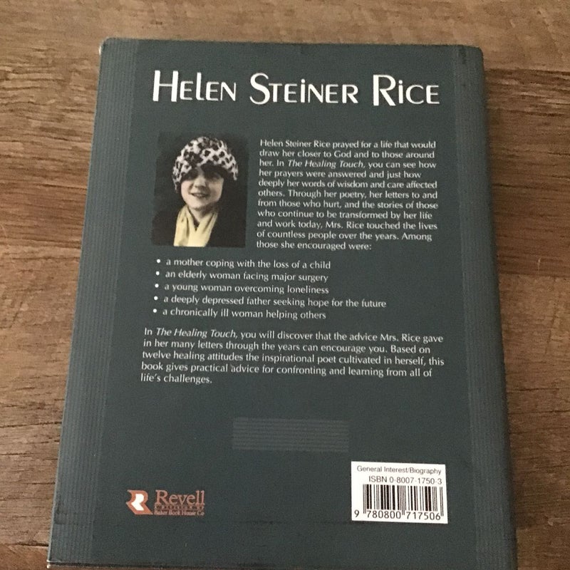 Helen Steiner Rice - The Healing Touch