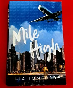 Mile High (Windy City Series Book 1)