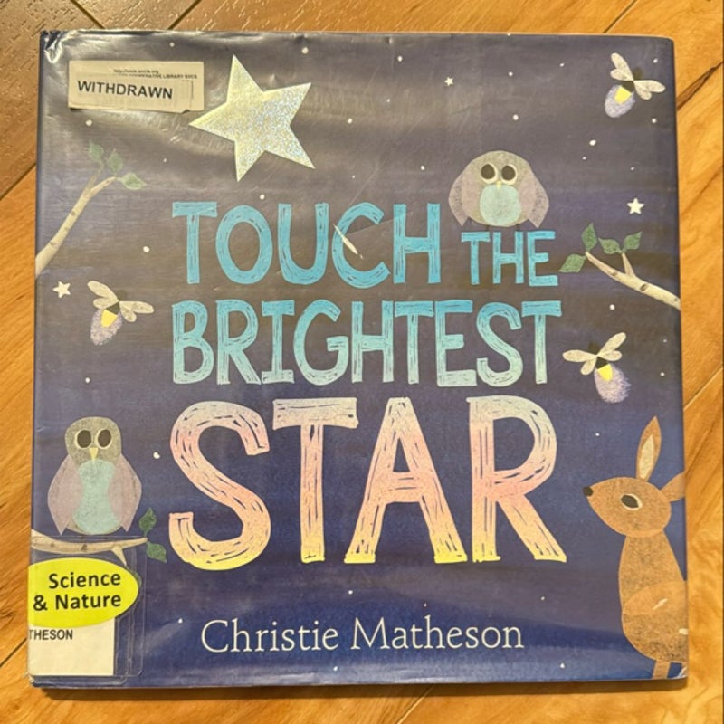 Touch the Brightest Star Board Book