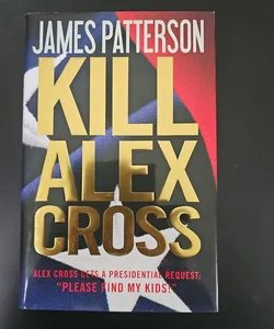 Kill Alex Cross