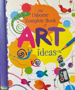 Complete Book of Art Ideas