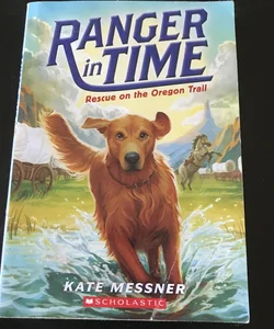 Ranger in Time Rescue on the Oregon Trail
