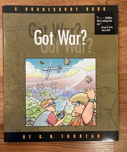 Got War?