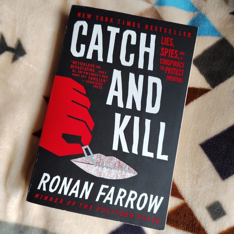 Catch and Kill