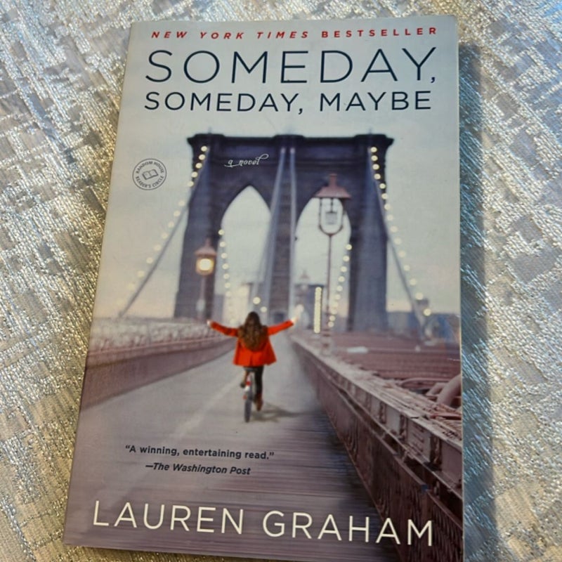 Someday, Someday, Maybe
