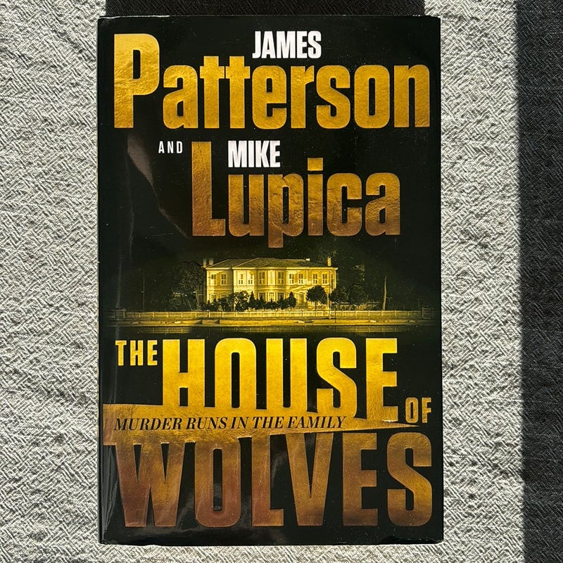 The House of Wolves