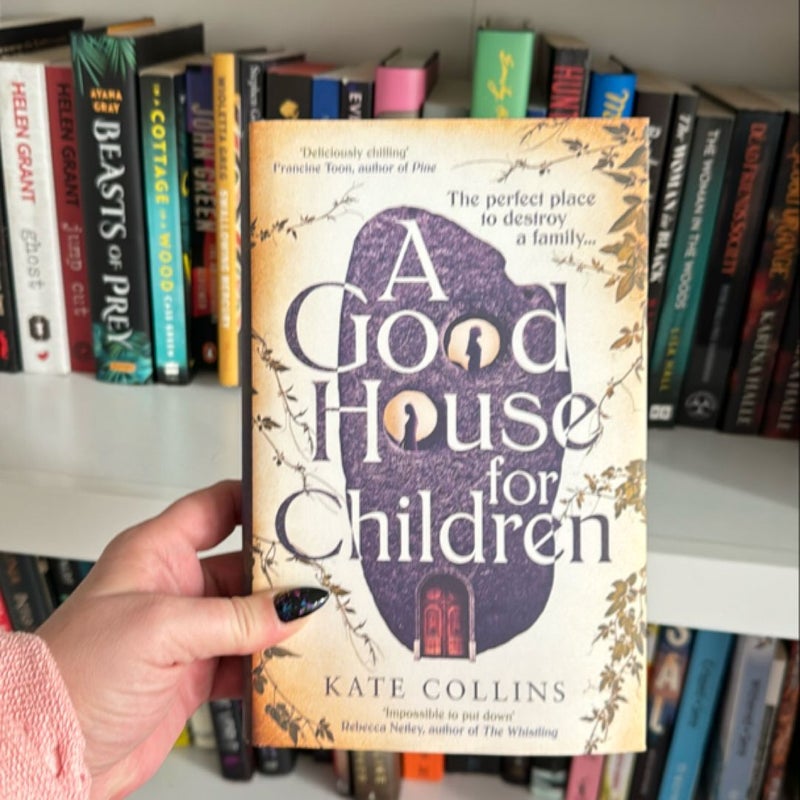 A Good House for Children