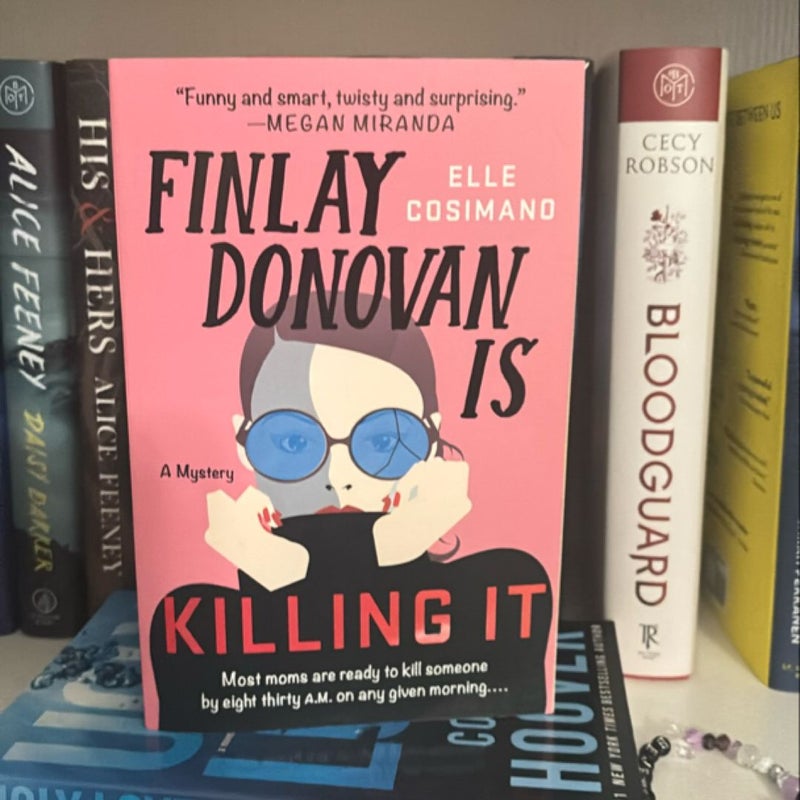 Finlay Donovan Is Killing It