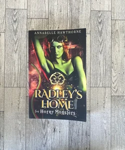 Radley's Home for Horny Monsters