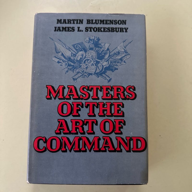 Masters of the Art of Command