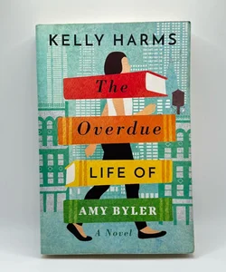 The Overdue Life of Amy Byler