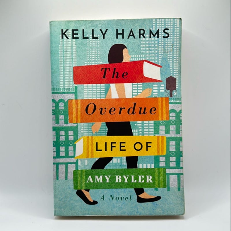 The Overdue Life of Amy Byler