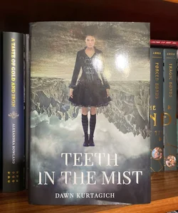 Teeth in the Mist