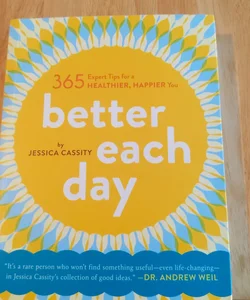 Better Each Day