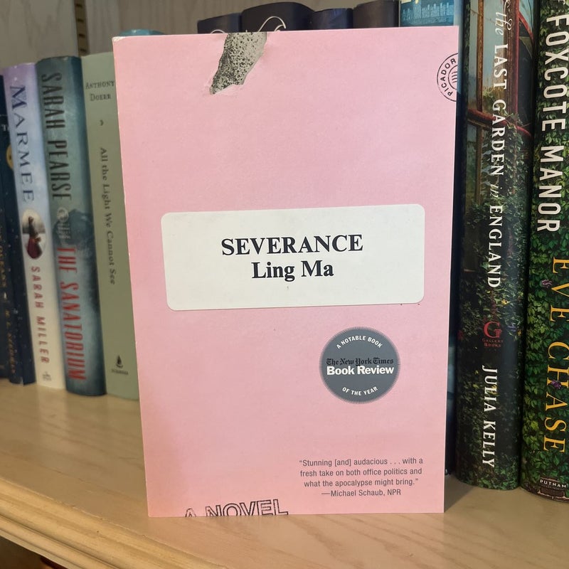 Severance by Ling Ma, Paperback