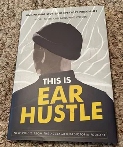 This Is Ear Hustle