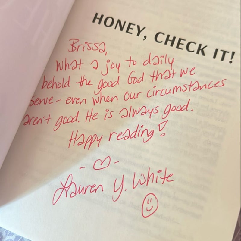 Honey, Check It! (SIGNED)