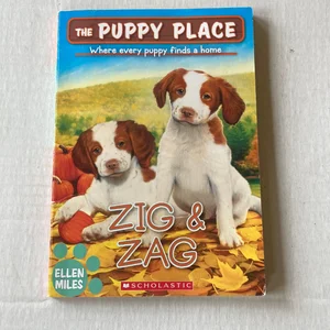 Zig and Zag (the Puppy Place #64)