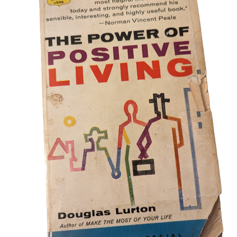 The Power of Positive Living 