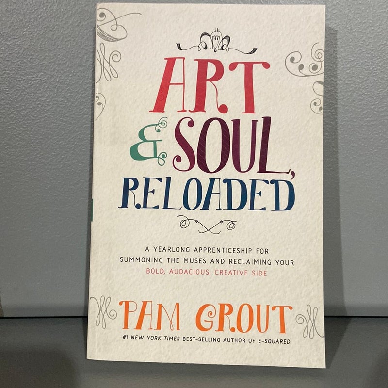 Art and Soul, Reloaded