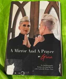 A Mirror and a Prayer